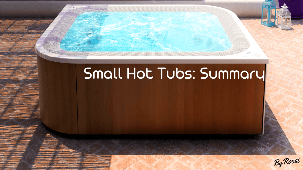 Summary of the article about best small hot tubs